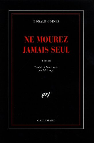 Ne mourez jamais seul