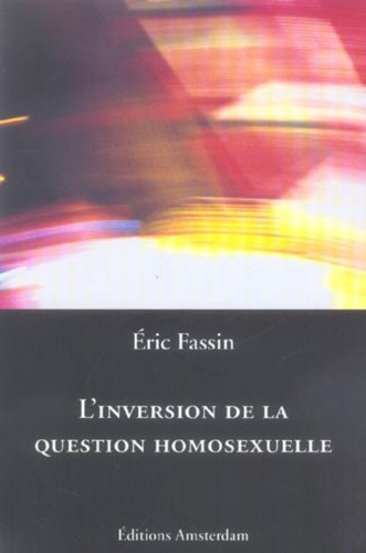 L'inversion de la question homosexuelle