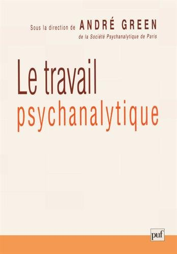 Le travail psychanalytique