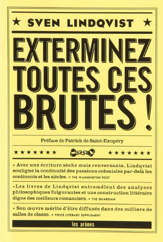 Exterminez toutes ces brutes !
