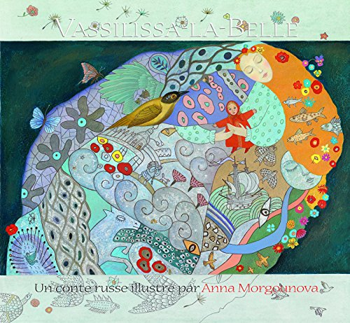 Vassilissa-la-Belle : un conte traditionnel russe