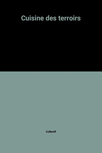 La Cuisine des terroirs