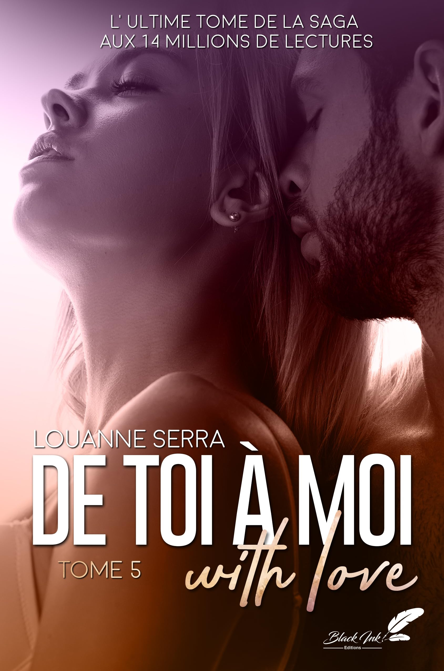 De toi à moi, with love: Tome 5