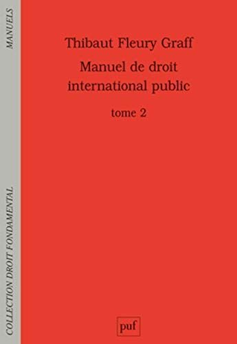Manuel de droit international public. Vol. 2