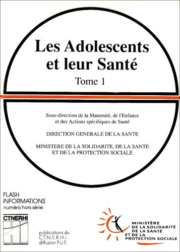 Les Adolescents et leur santé