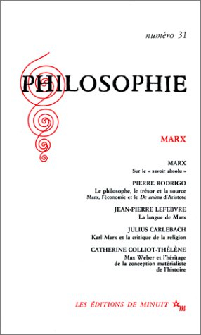 Philosophie, n° 31. Marx