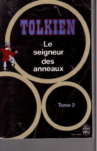 le seigneur des anneaux, tome 2 - les deux tours