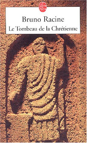 Le tombeau de la chrétienne