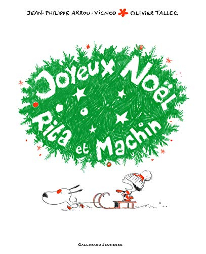 Rita et Machin. Joyeux Noël, Rita et Machin