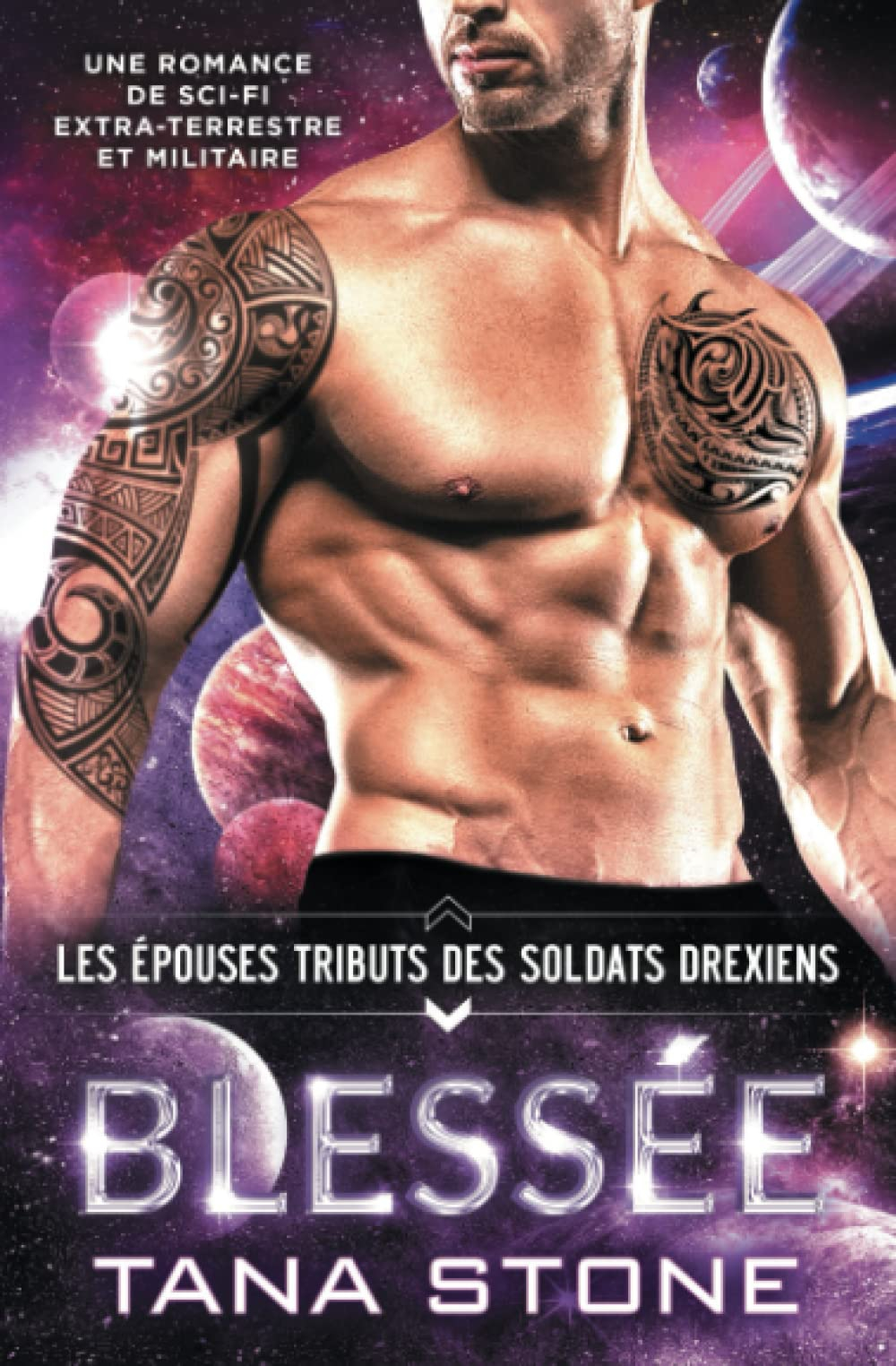 Blessée: Une romance de science-fiction extraterrestre et militaire