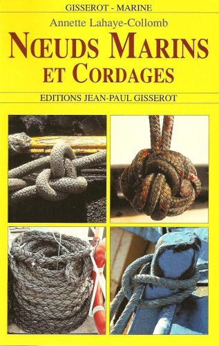 Les noeuds et le matelotage