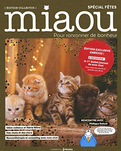 Miaou : pour ronronner de bonheur. Spécial fêtes
