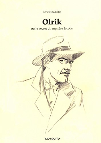 Olrik ou Le secret du mystère Jacobs