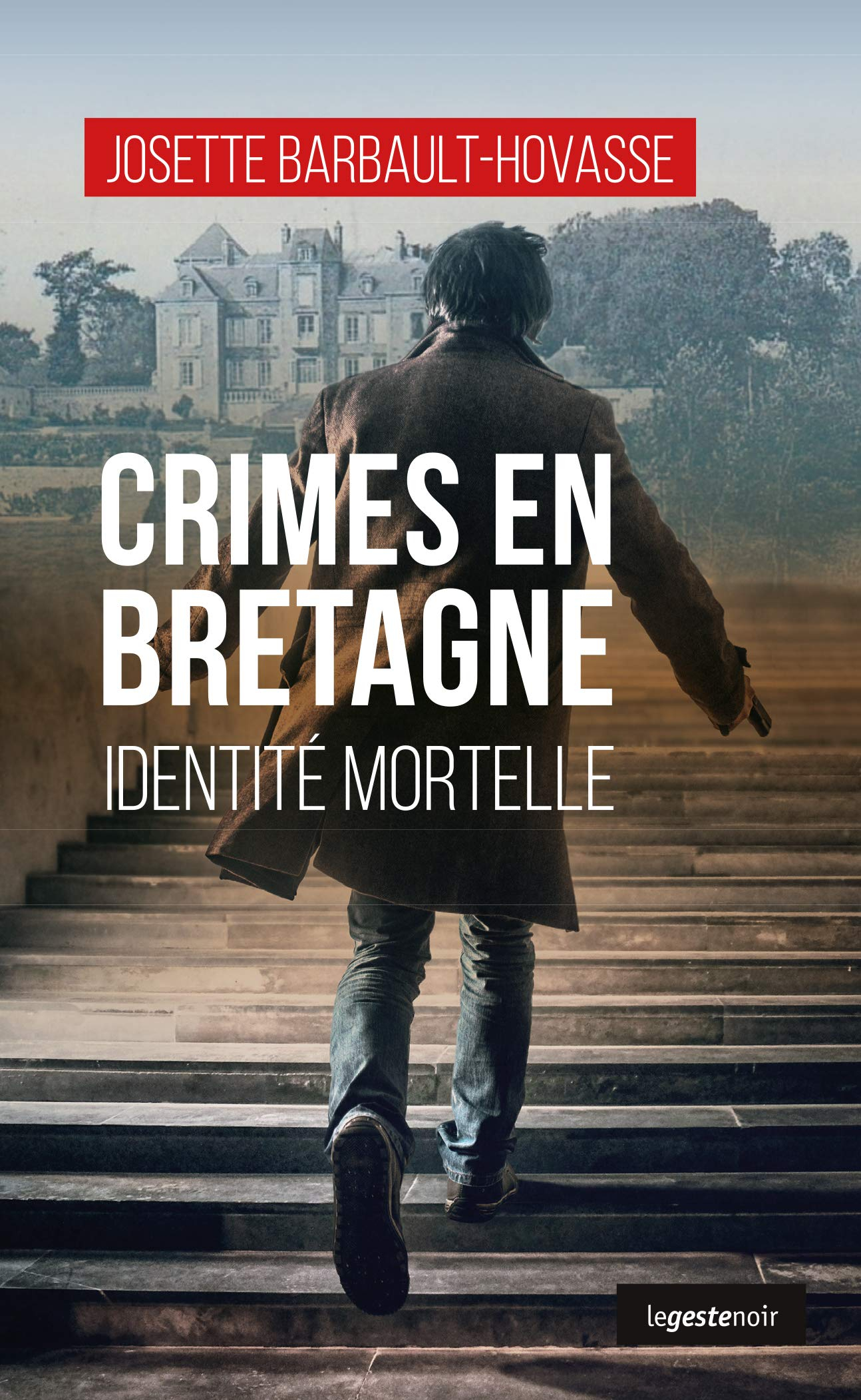 Crimes en Bretagne : identité mortelle