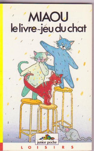 Miaou, le livre-jeu du chat