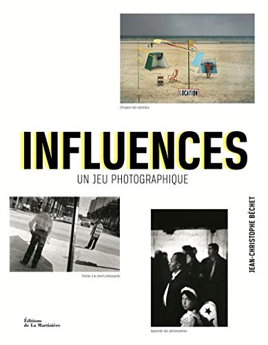 Influences : un jeu photographique