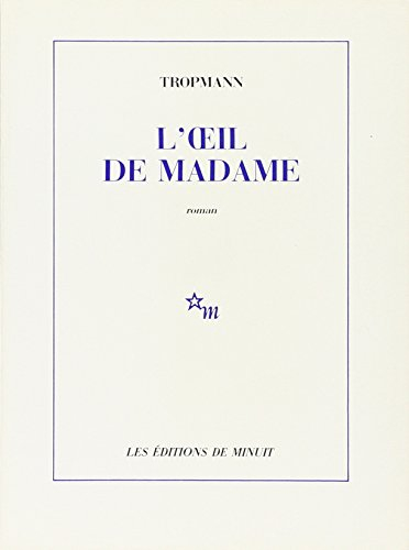 L'oeil de Madame
