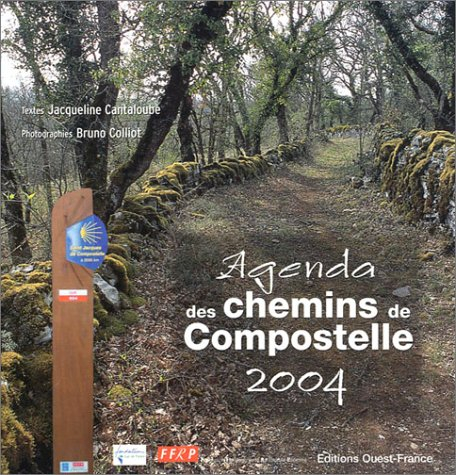 L'agenda 2004 des chemins de Compostelle