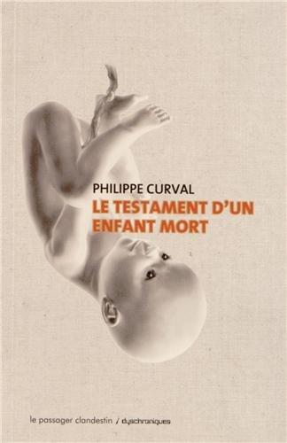 Le testament d'un enfant mort