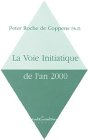 Voie initiatique de l'an 2000
