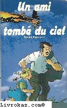 Un ami tombé du ciel