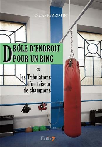 drôle d'endroit pour un ring