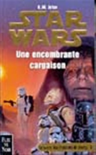 une cargaison encombrante