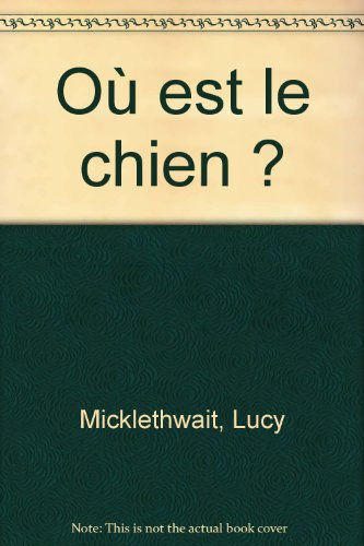 Où est le chien ?