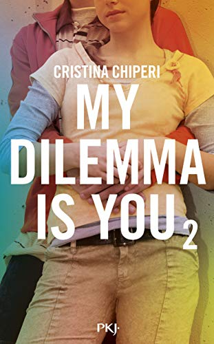 My dilemma is you. Vol. 2