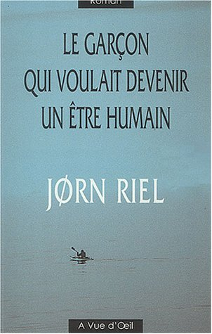 Le garçon qui voulait devenir un être humain