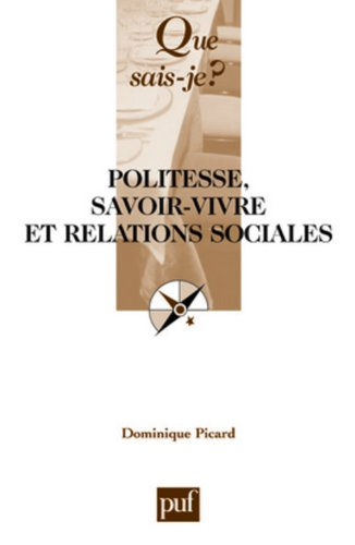 Politesse, savoir-vivre et relations sociales