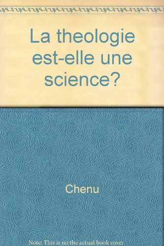 La théologie est-elle une science ?