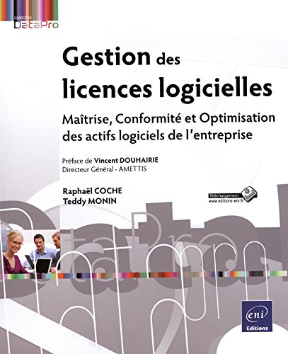Gestion des licences logicielles : maîtrise, conformité et optimisation des actifs logiciels de l'en
