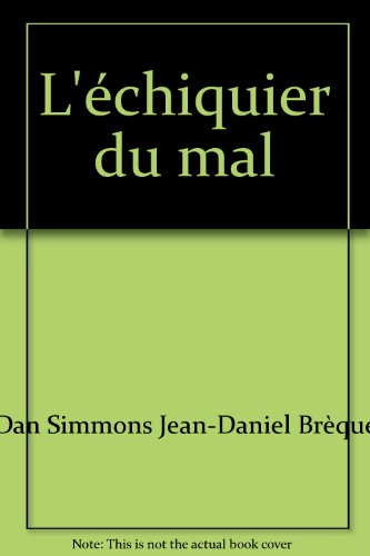 l'échiquier du mal
