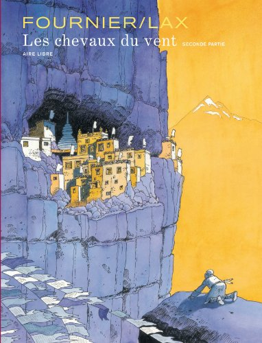 Les chevaux du vent. Vol. 2