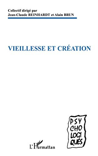 Vieillesse et création