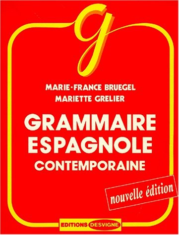 Grammaire espagnole contemporaine