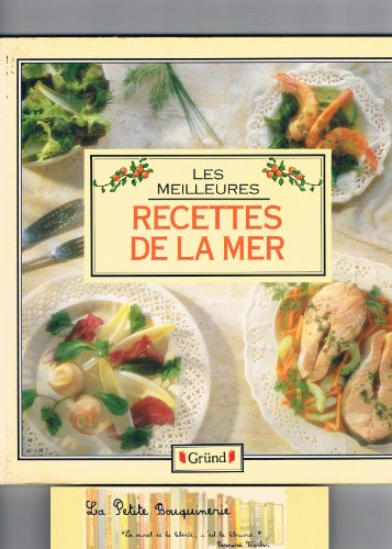 Les meilleures recettes de la mer