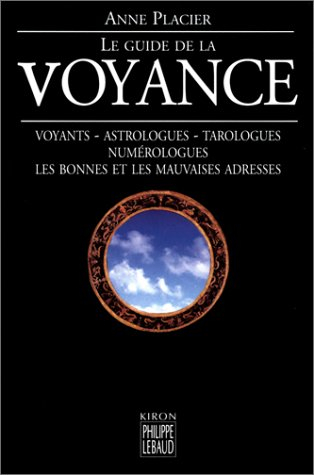 Le guide de la voyance