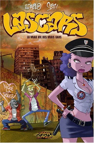 Lascars. Vol. 1. La vraie vie des vrais gars