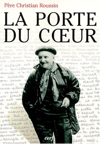 La porte du coeur : lire ensemble l'Evangile