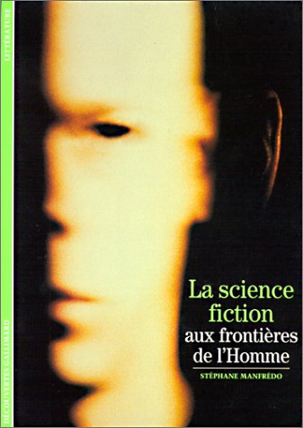 La science-fiction, aux frontières de l'homme