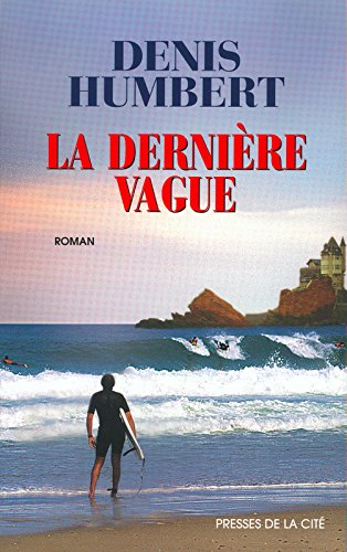 La dernière vague