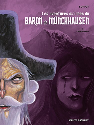 Les aventures oubliées du baron de Münchhausen. Vol. 3. Chinoiseries