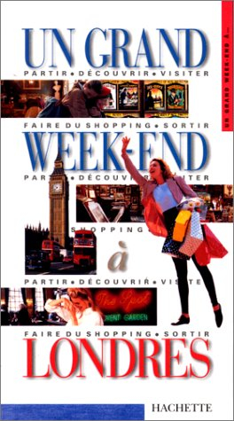 un grand week-end à londres