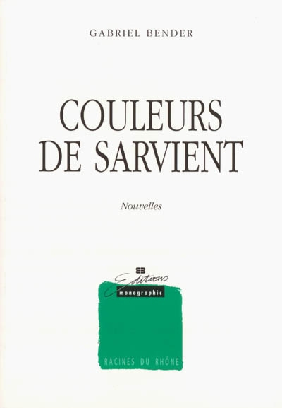 Couleurs de Sarvient