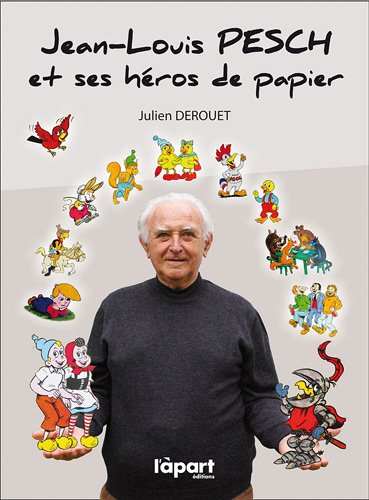 Jean-Louis Pesch et ses héros de papier