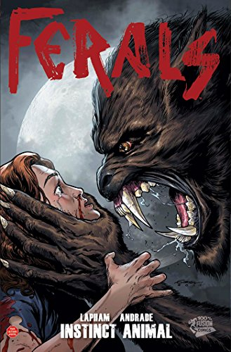 Ferals. Vol. 1. Instinct animal