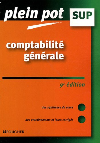Comptabilité générale : enseignement supérieur, BTS, DUT tertiaires