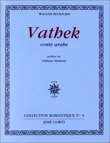 vathek. conte arabe
